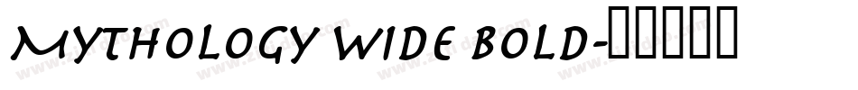 Mythology Wide Bold字体转换